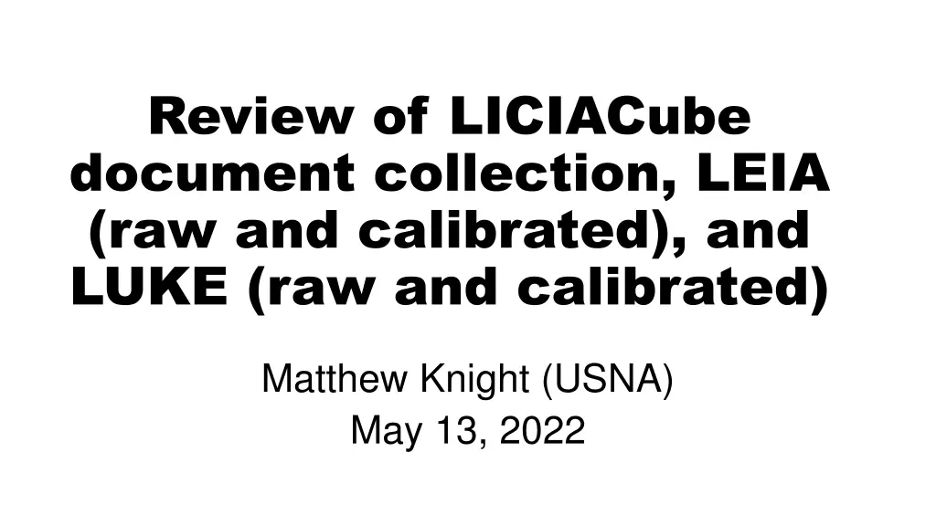 review of liciacube document collection leia