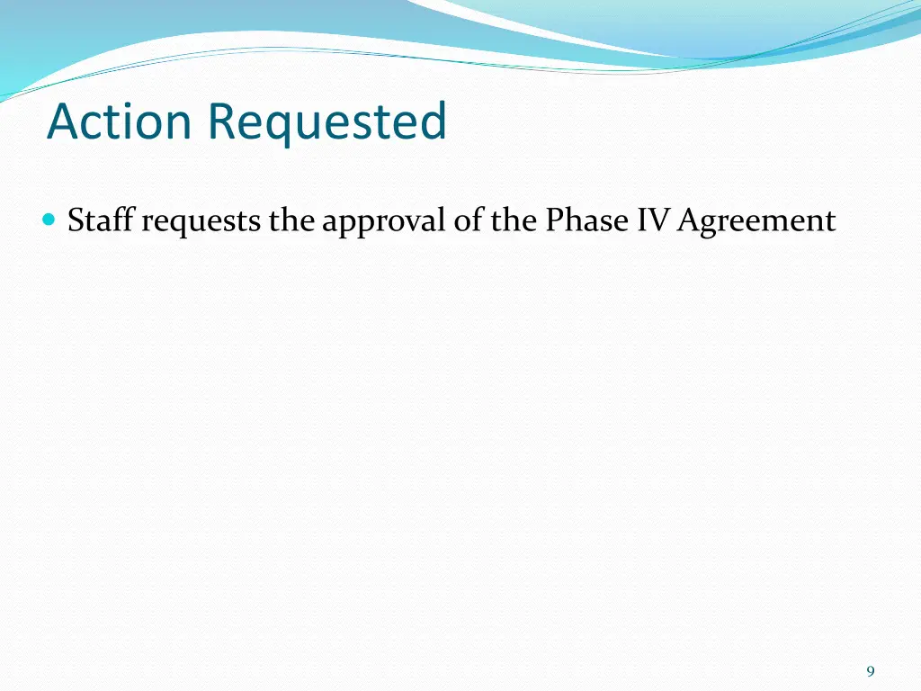 action requested