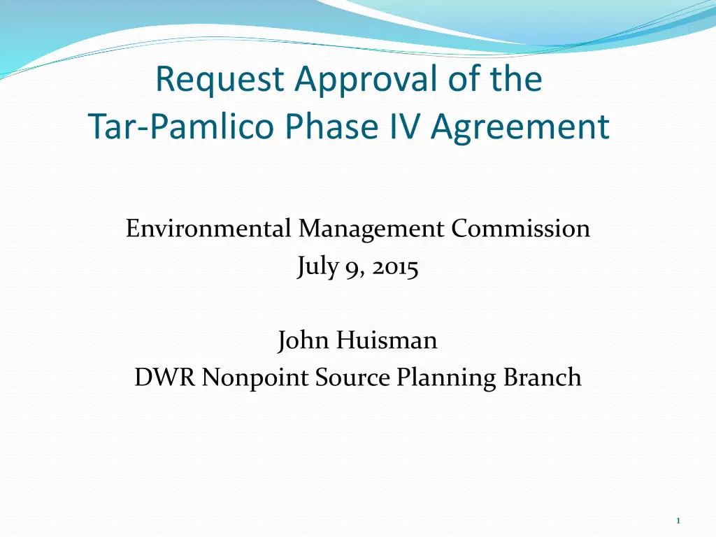 request approval of the tar pamlico phase