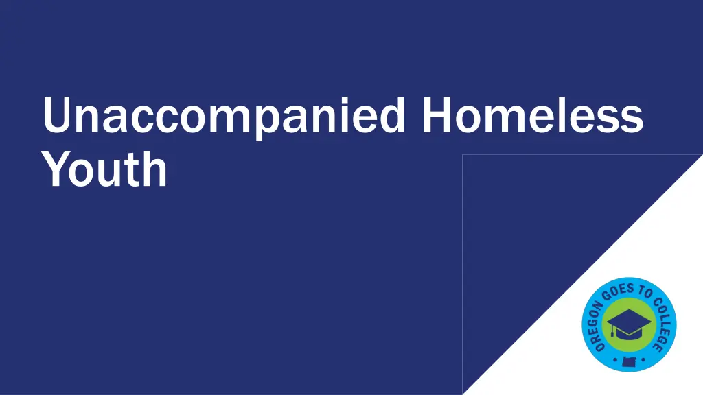 unaccompanied homeless youth