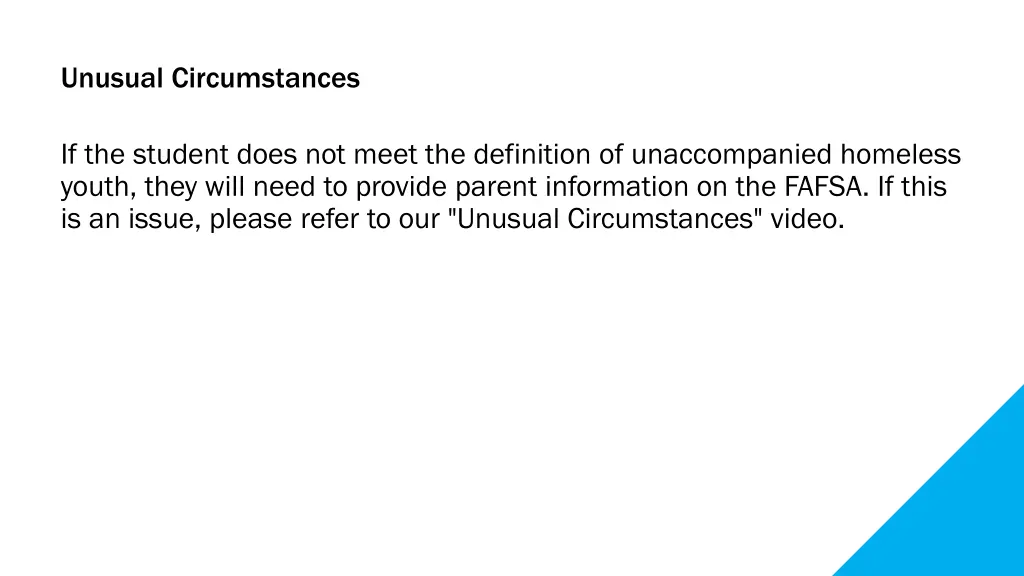 unusual circumstances