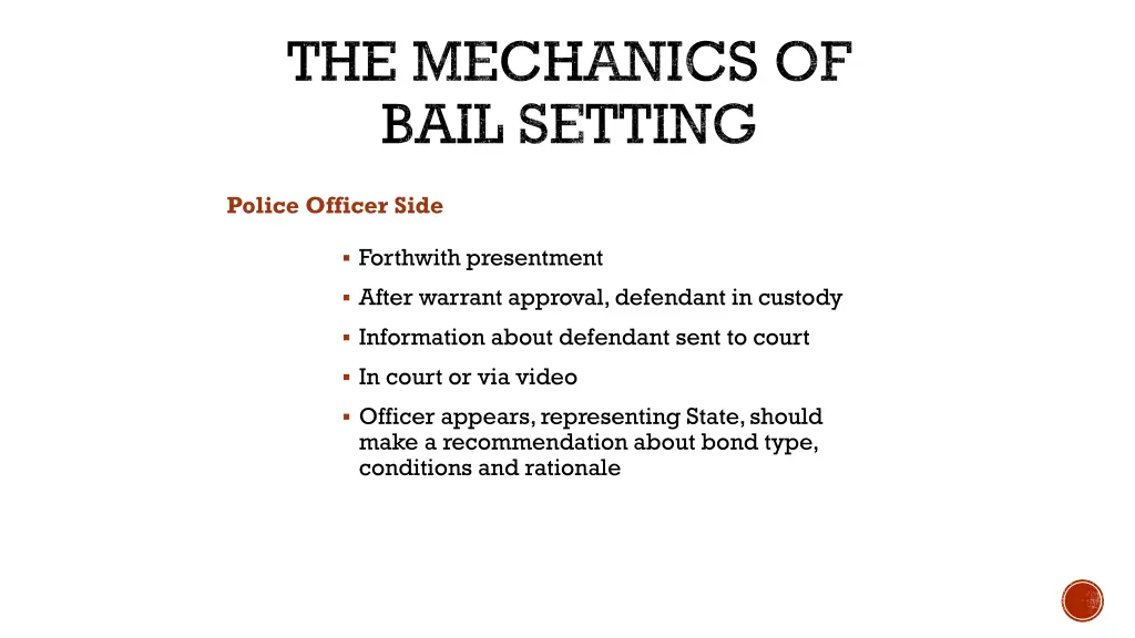 the mechanics of bail setting