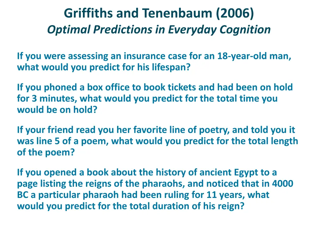 griffiths and tenenbaum 2006 optimal predictions