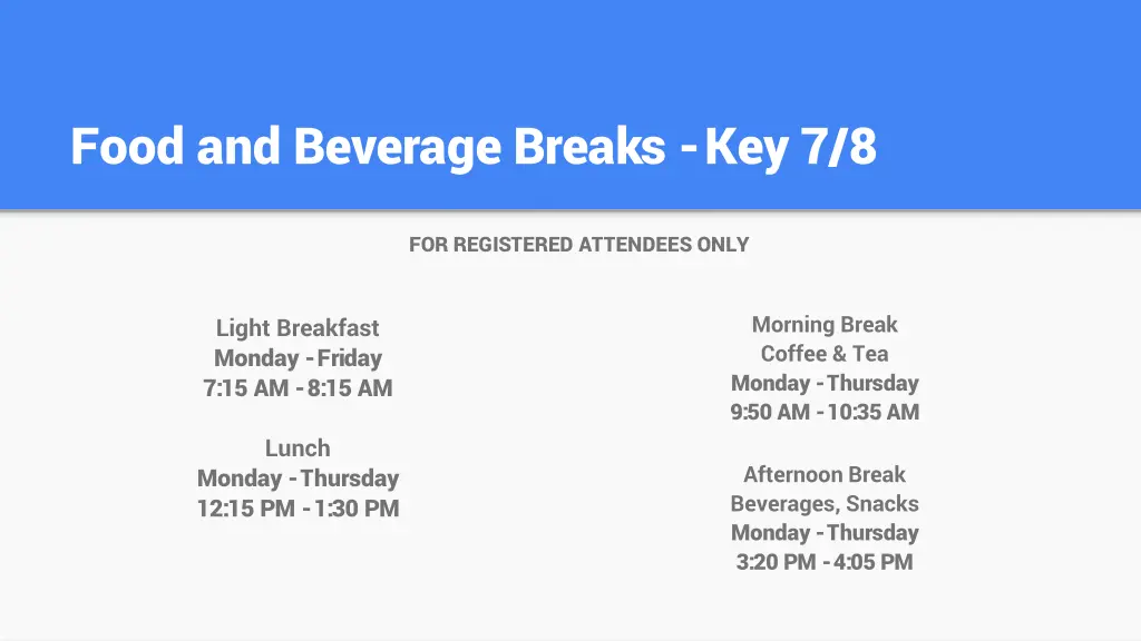 food and beverage breaks key 7 8