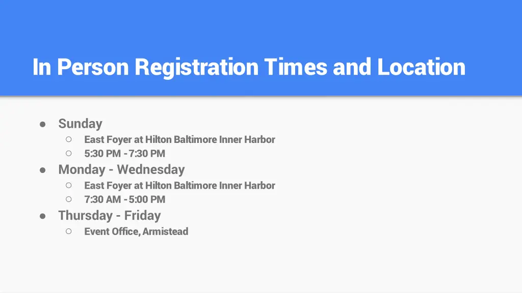 in person registration times and location