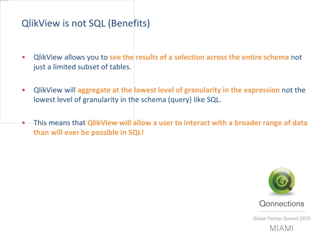 qlikview is not sql benefits