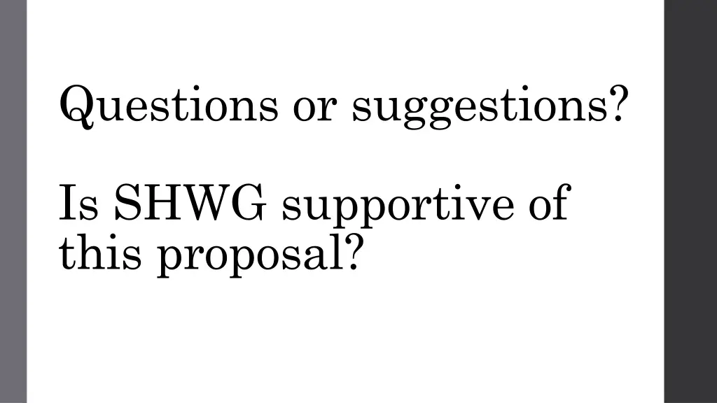 questions or suggestions