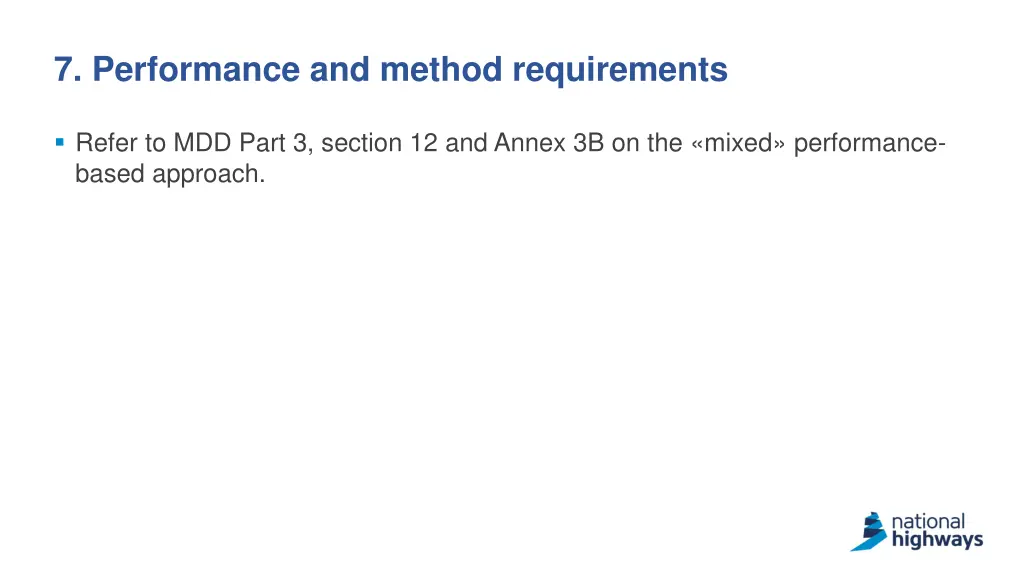 7 performance and method requirements