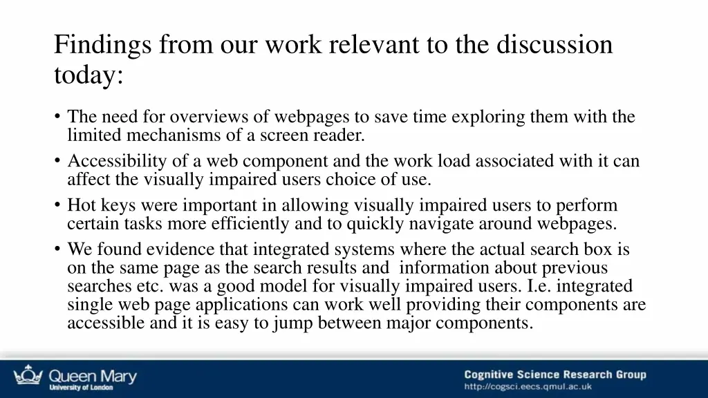 findings from our work relevant to the discussion
