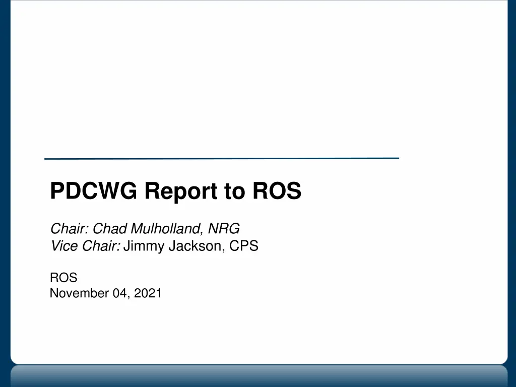 pdcwg report to ros