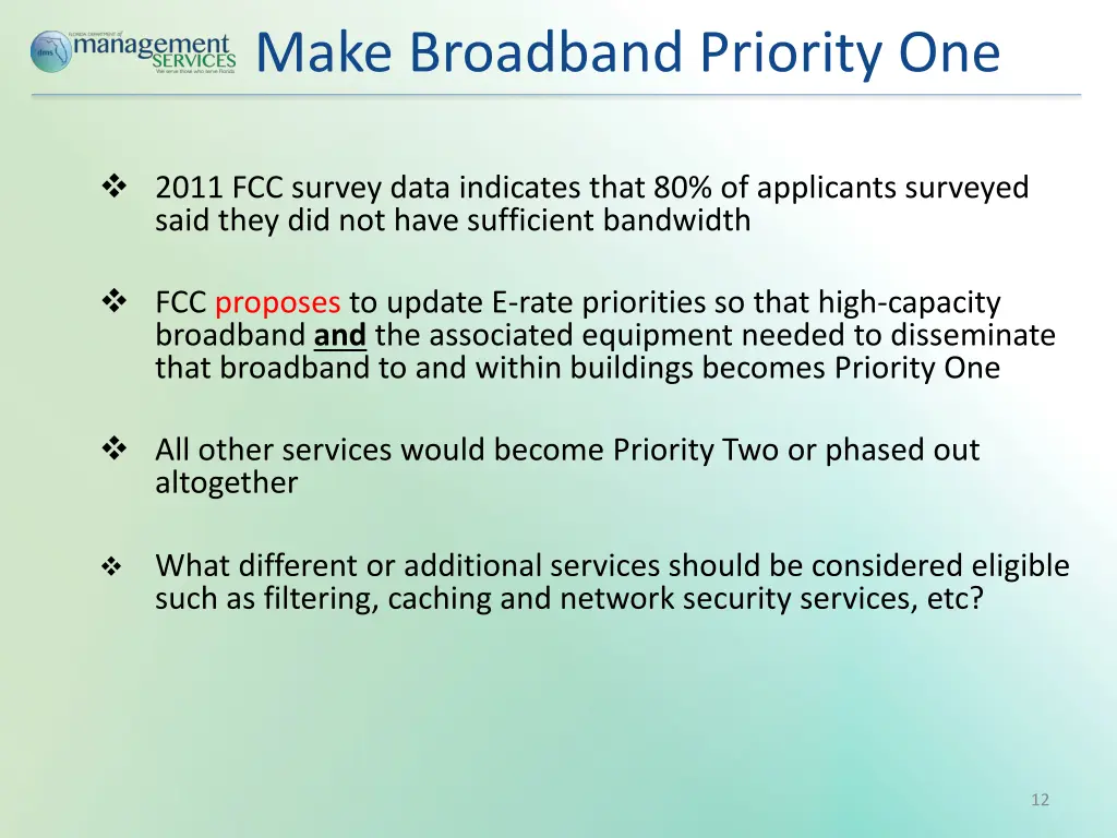 make broadband priority one