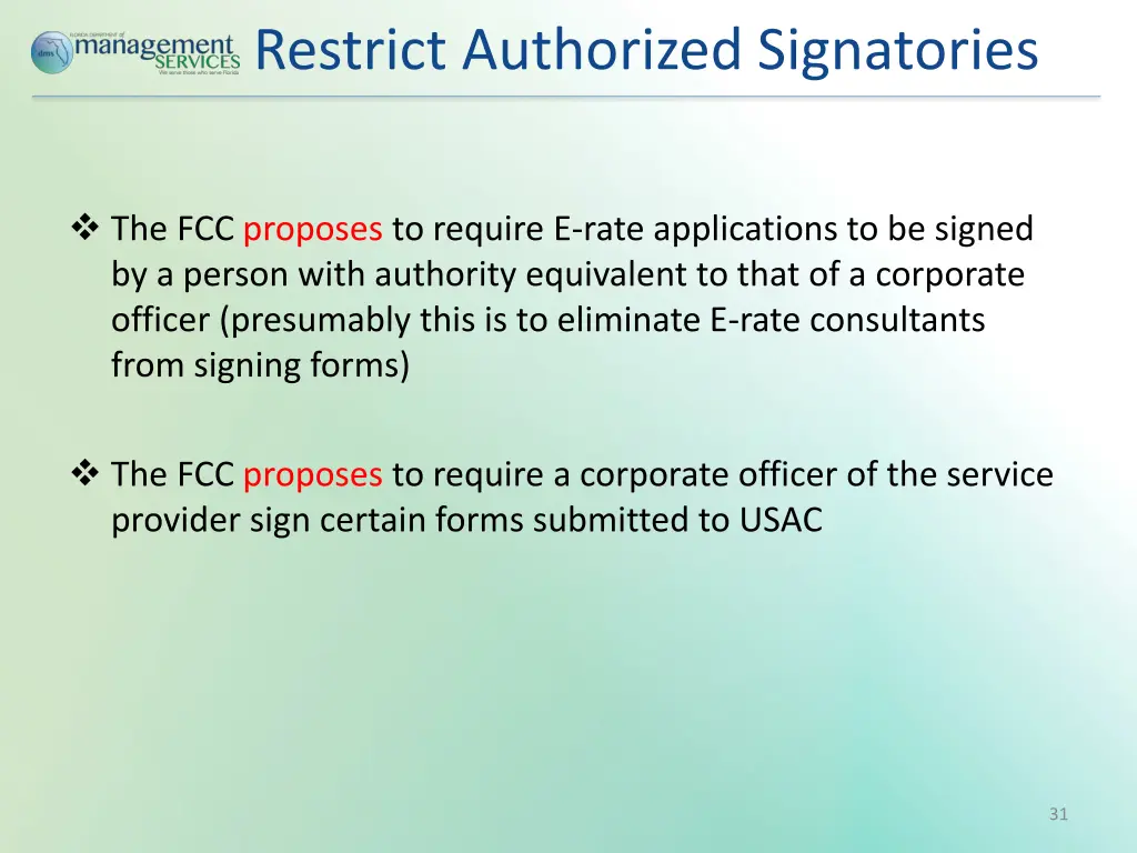 restrict authorized signatories