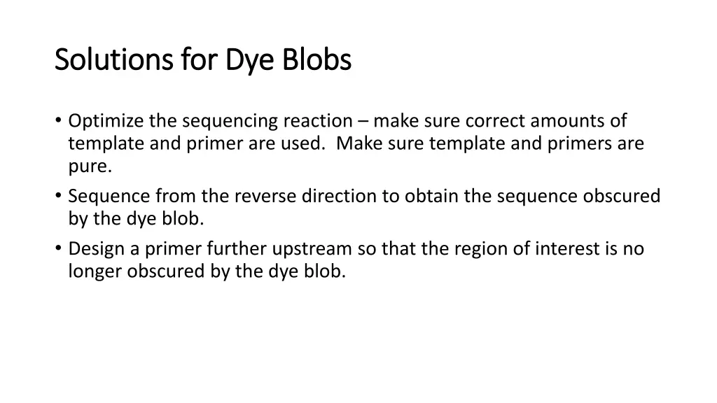 solutions for dye blobs solutions for dye blobs