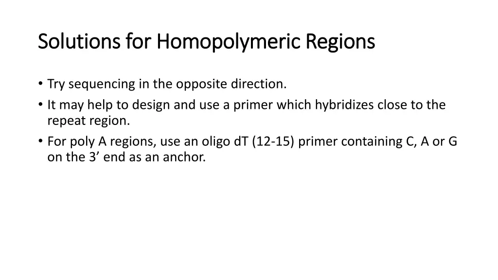 solutions for solutions for homopolymeric