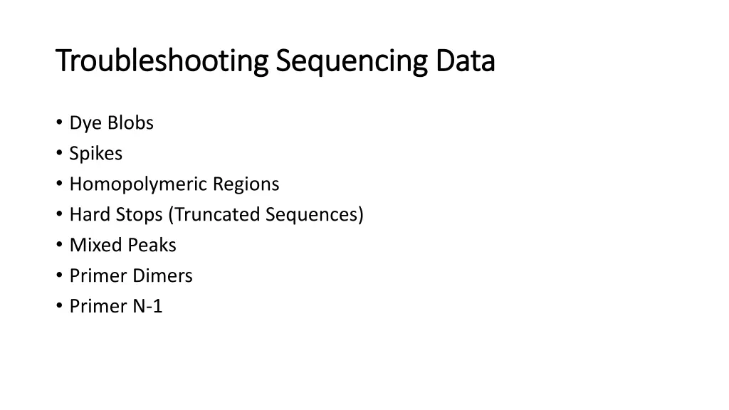 troubleshooting sequencing data troubleshooting