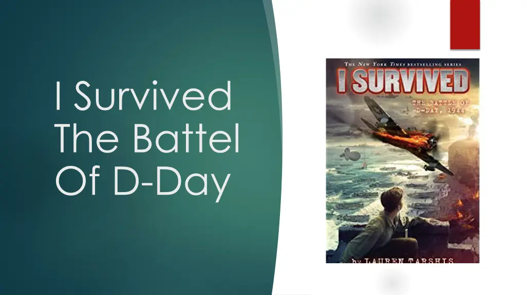 i survived the battel of d day