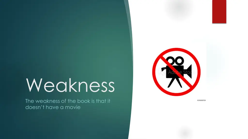 weakness the weakness of the book is that