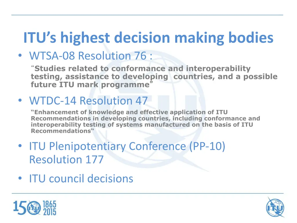 itu s highest decision making bodies wtsa