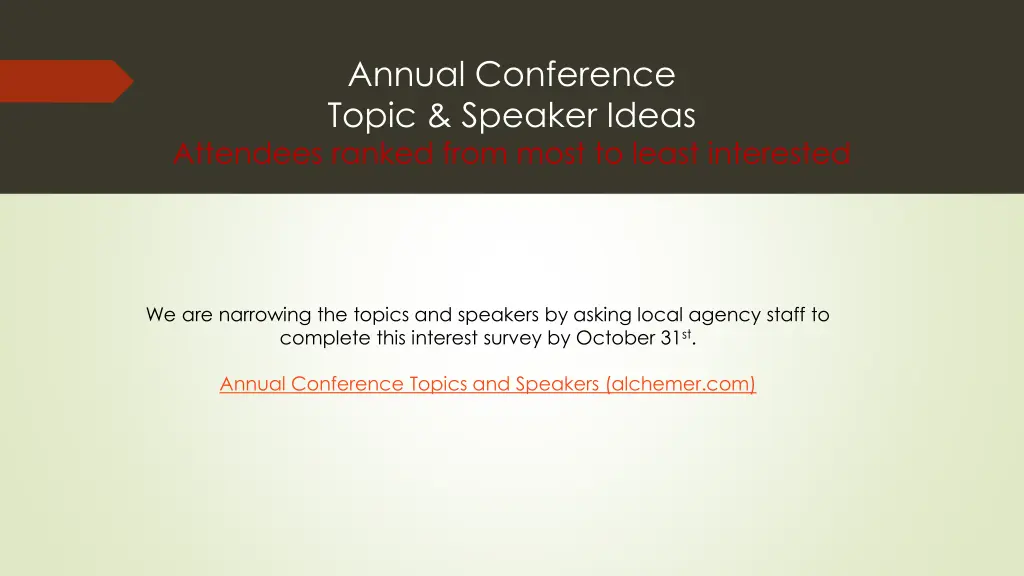 annual conference topic speaker ideas attendees 1