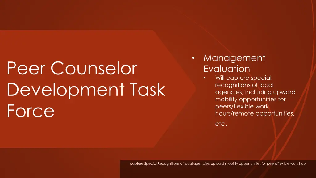 management evaluation will capture special