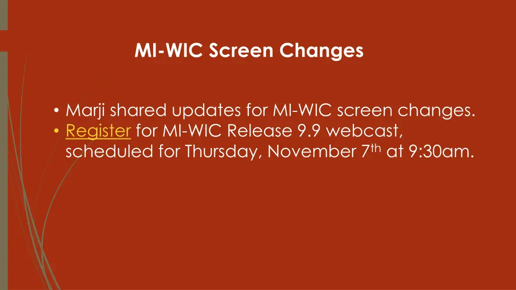 mi wic screen changes