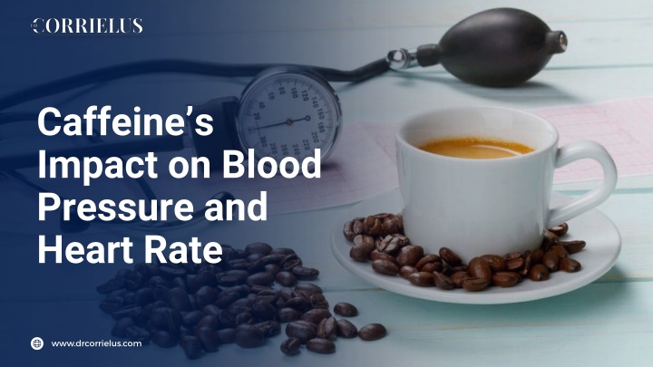 caffeine s impact on blood pressure and heart rate