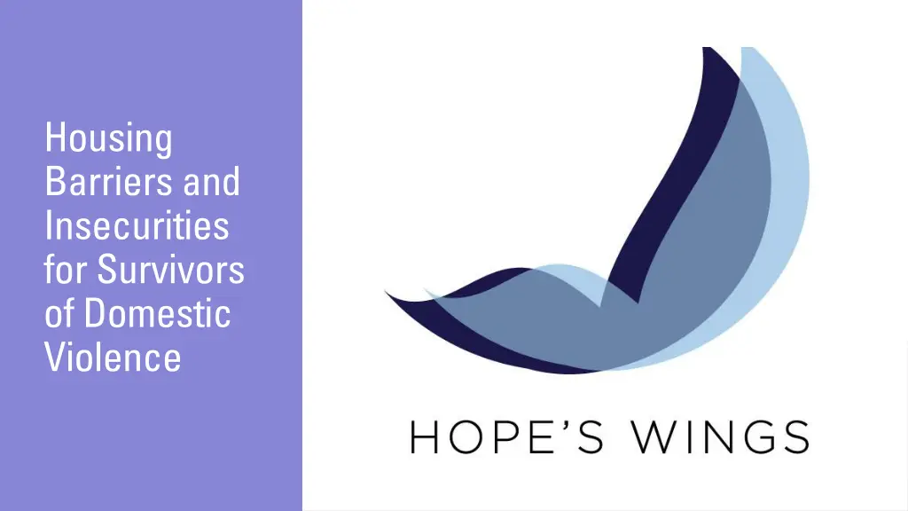 housing barriers and insecurities for survivors