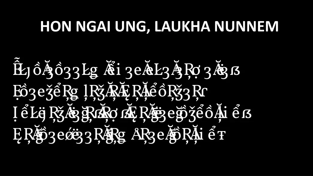 hon ngai ung laukha nunnem 5