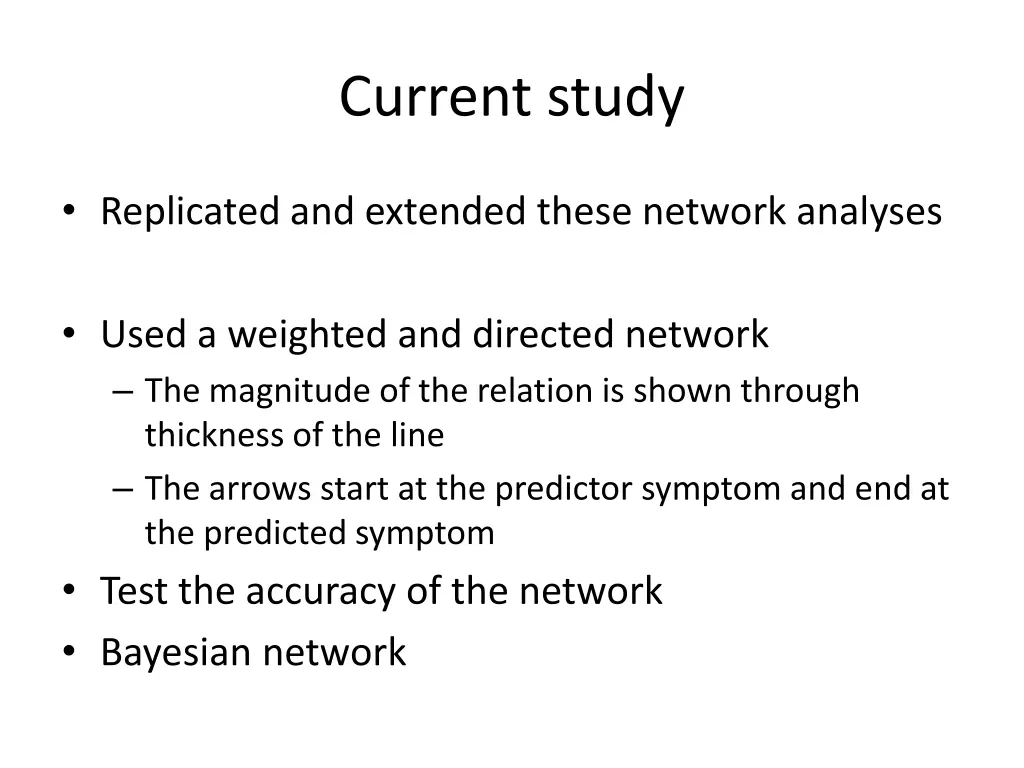 current study