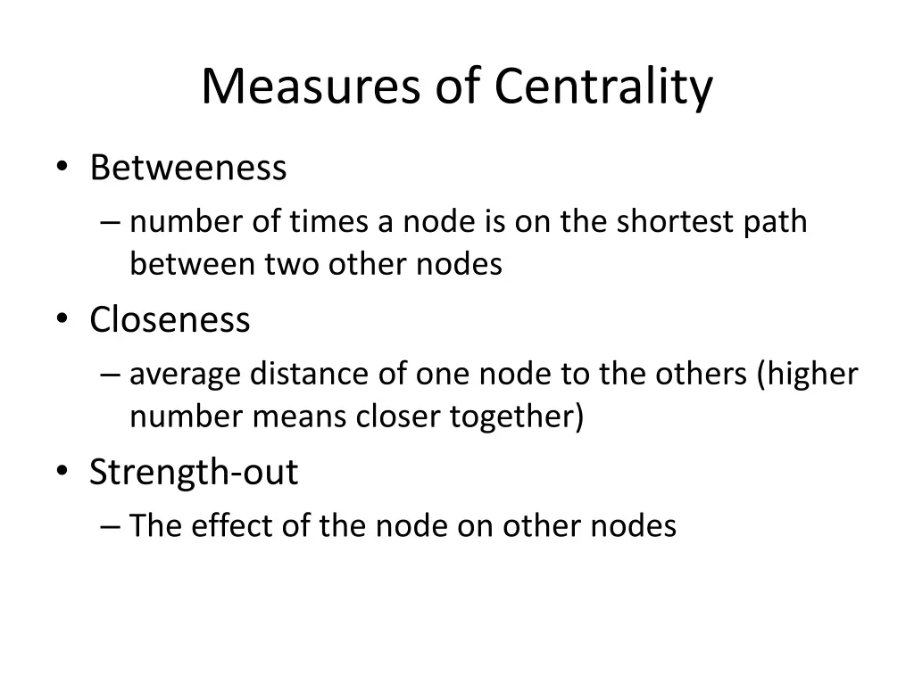 measures of centrality