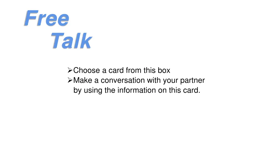 free talk