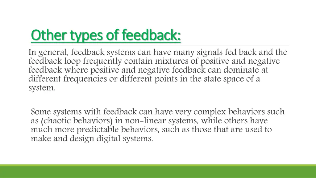 other types of feedback other types of feedback