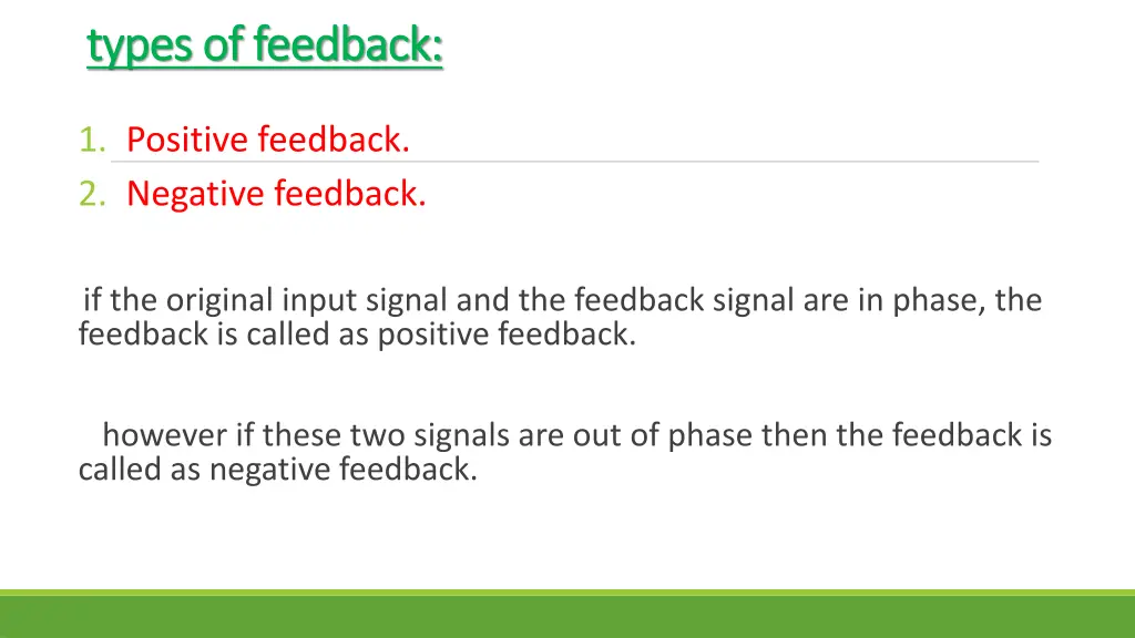 types of feedback types of feedback