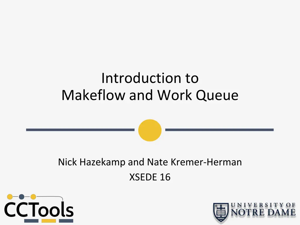introduction to makeflow and work queue