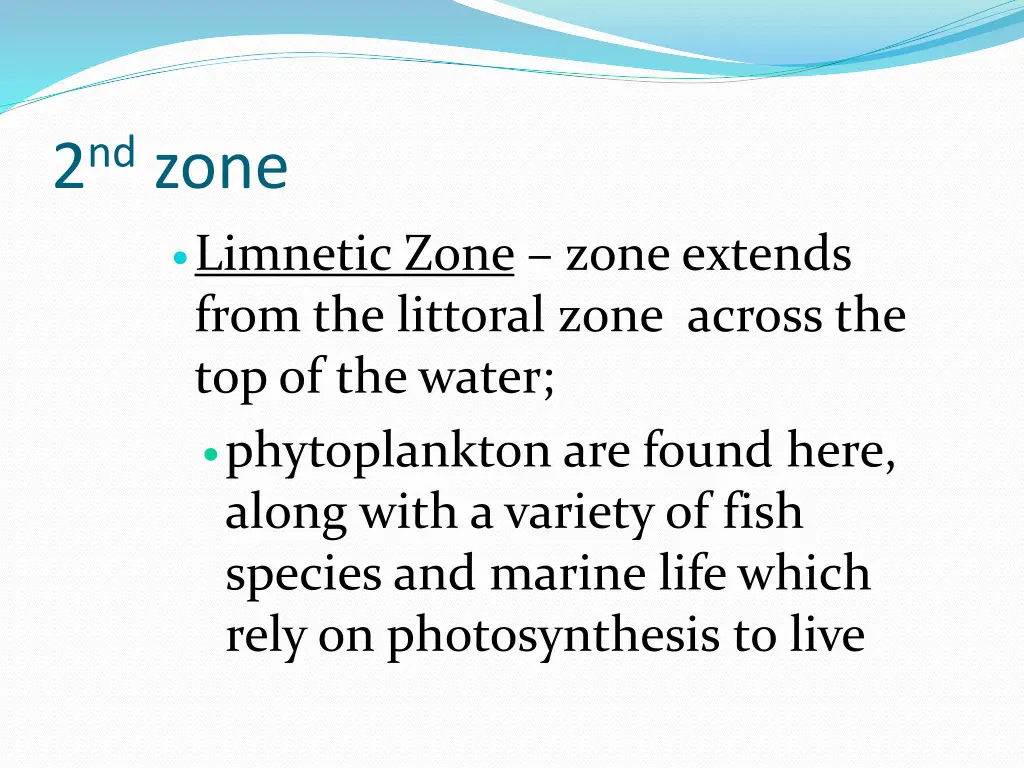 2 nd zone