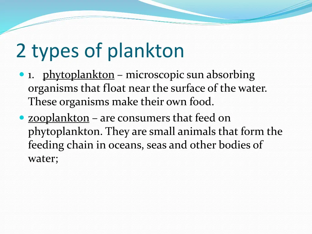 2 types of plankton