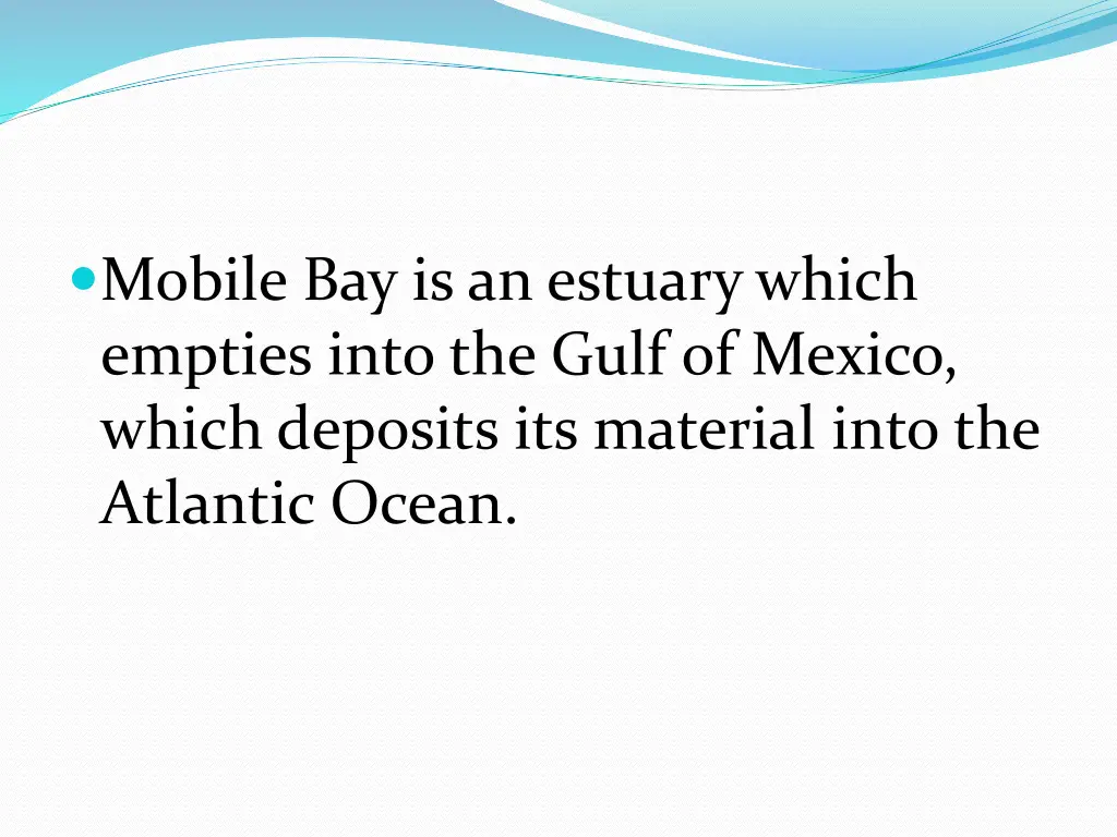 mobile bay is an estuary which empties into