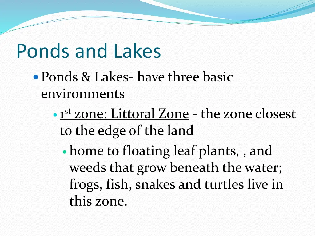 ponds and lakes