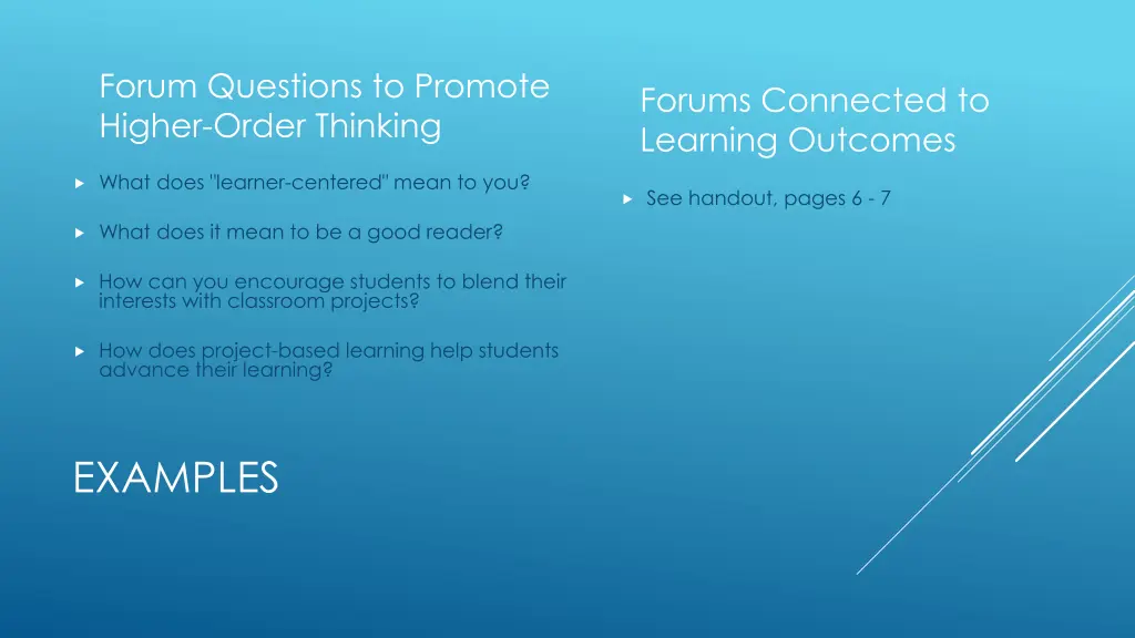 forum questions to promote higher order thinking