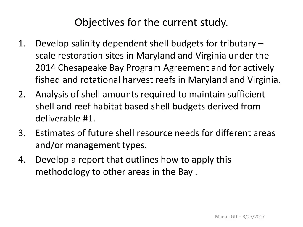 objectives for the current study