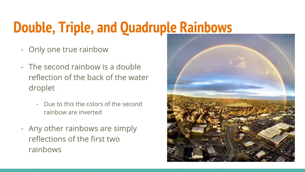 double triple and quadruple rainbows