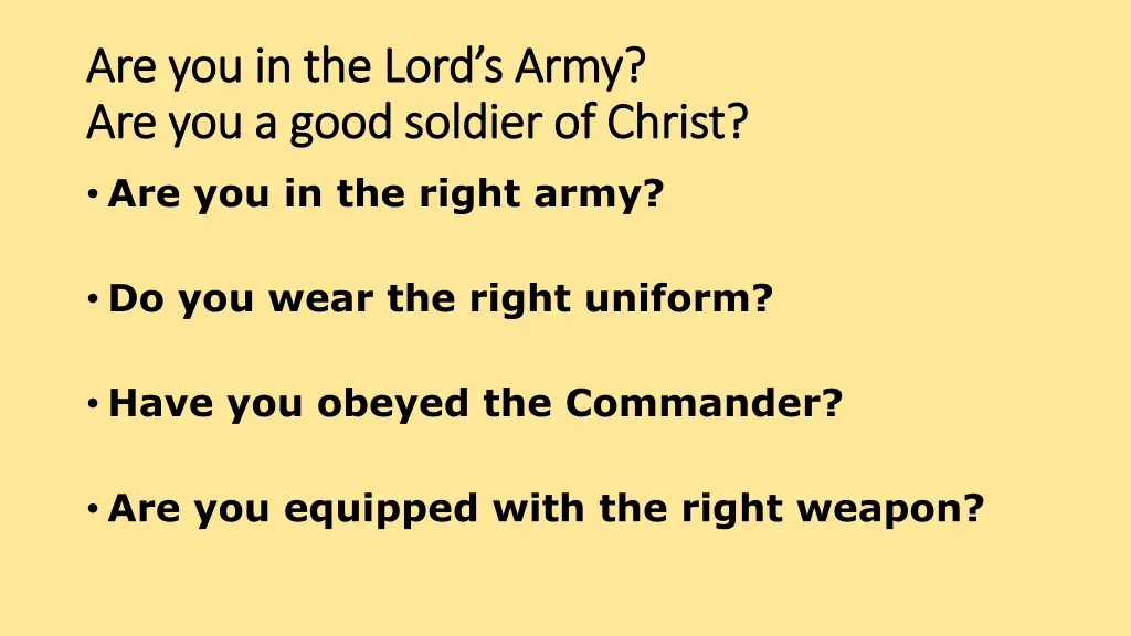 are you in the lord s army are you in the lord