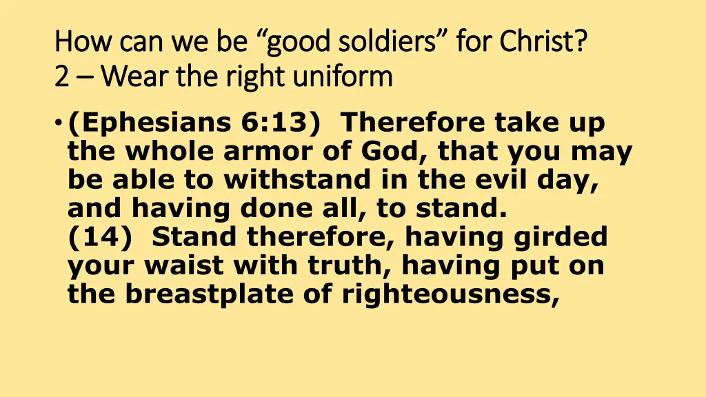 how can we be good soldiers for christ 2