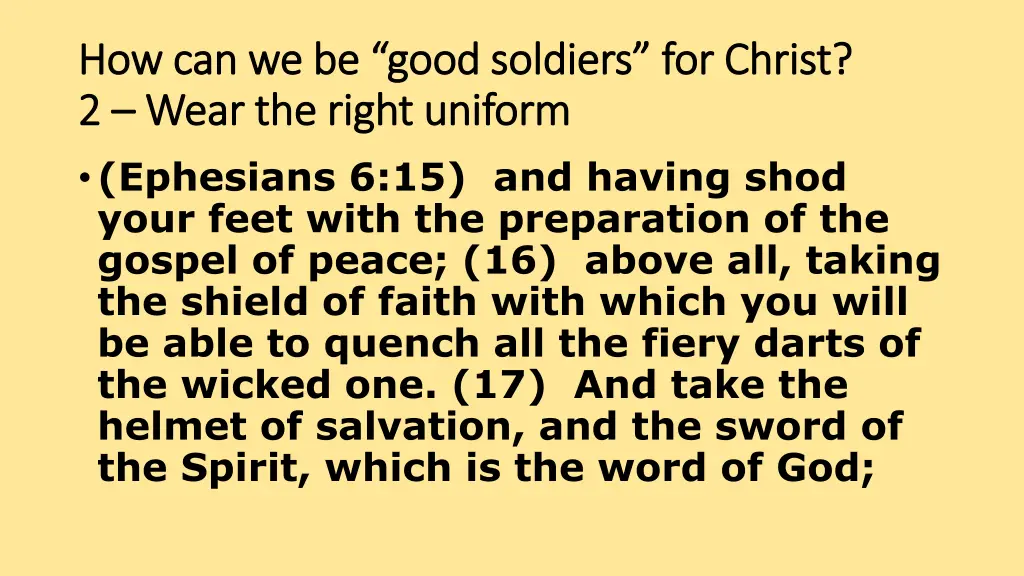 how can we be good soldiers for christ 3