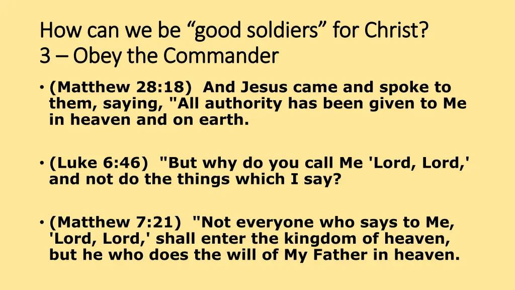 how can we be good soldiers for christ 4