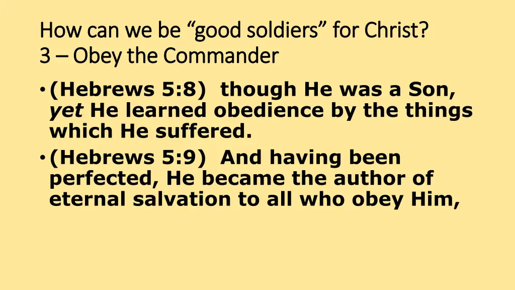 how can we be good soldiers for christ 5