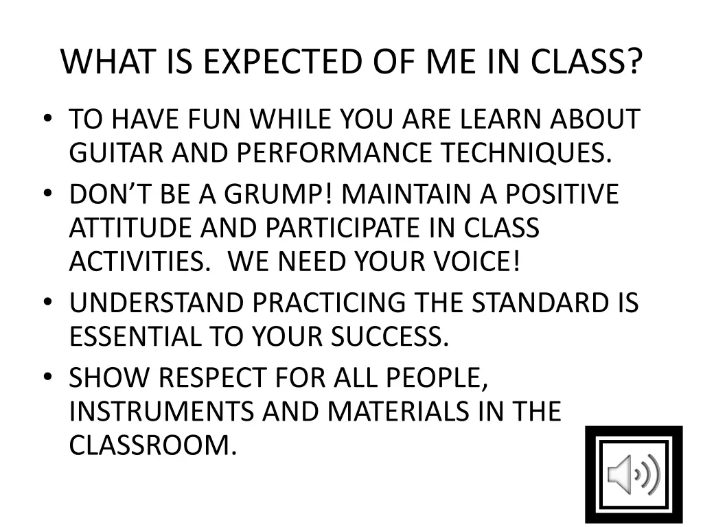 what is expected of me in class