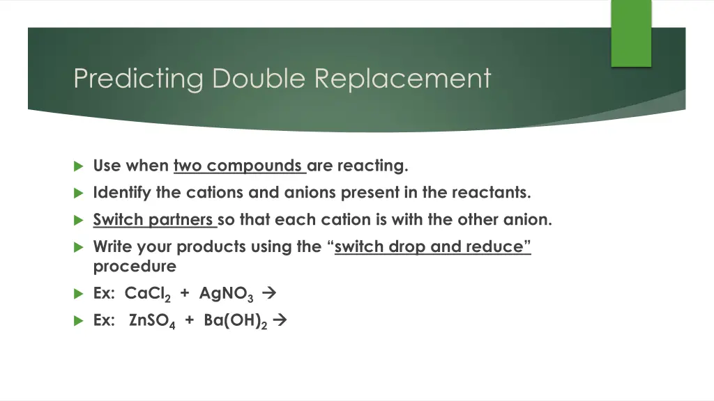 predicting double replacement