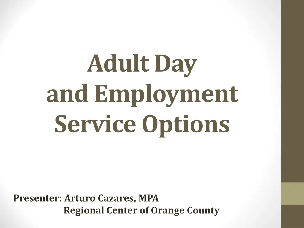 adult day and employment service options