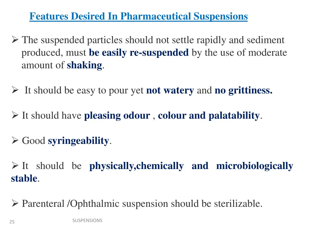 features desired in pharmaceutical suspensions